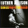Luther Allison, Songs From The Road