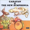 Caravan, Caravan & The New Symphonia