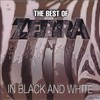 Zebra, The Best of Zebra: In Black and White