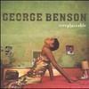 George Benson, Irreplaceable