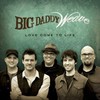 Big Daddy Weave, Love Come To life
