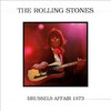 The Rolling Stones, Brussels Affair 1973