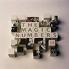 The Magic Numbers, The Magic Numbers