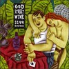 God Street Wine, $1.99 Romances
