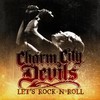 Charm City Devils, Let's Rock-N-Roll