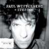 Paul Westerberg, Stereo