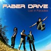 Faber Drive, Lost In Paradise