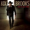Kix Brooks, New To This Town