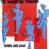The Manhattan Transfer, Bodies And Souls