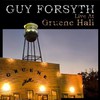 Guy Forsyth, Live at Gruene Hall