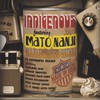 Indigenous, Indigenous-Featuring Mato Nanji