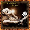 The Rusty Wright Band, Live Fire