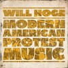 Will Hoge, Modern American Protest Music