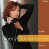 Cheryl Bentyne, Talk Of The Town