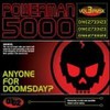 Powerman 5000, Anyone for Doomsday?