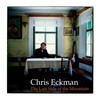 Chris Eckman, The Last Side of the Mountain