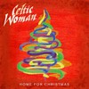 Celtic Woman, Home for Christmas