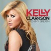 Kelly Clarkson, Catch My Breath