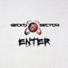 Gecko Sector, Enter