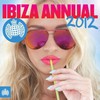 Various Artists, Ministry Of Sound: Ibiza Annual 2012