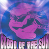 Blood of the Sun, Blood of the Sun