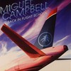 Miguel Campbell, Back In Flight School