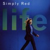 Simply Red, Life