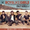 Boys Like Girls, Crazy World
