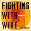 Fighting With Wire, Colonel Blood