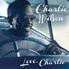 Charlie Wilson, Love, Charlie