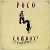 Poco, Cowboys & Englishman