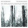 Rick Redbeard, No Selfish Heart