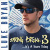 Luke Bryan, Spring Break 3...It's a Shore Thing
