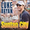 Luke Bryan, Spring Break 4...Suntan City
