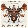 Beats Antique, Contraption (EP Vol. I)