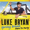 Luke Bryan, Spring Break...Here to Party
