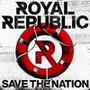 Royal Republic, Save The Nation