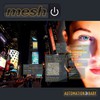 Mesh, Automation Baby