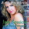 Ana Popovic, Jam Session With Paul Personne