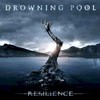 Drowning Pool, Resilience