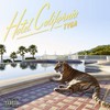 Tyga, Hotel California