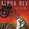 Alpha Rev, Bloom