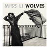 Miss Li, Wolves