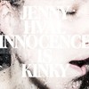 Jenny Hval, Innocence is Kinky