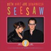 Beth Hart & Joe Bonamassa, Seesaw