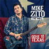 Mike Zito, Gone To Texas