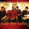 Ronnie Earl & The Broadcasters, Just For Today