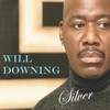Will Downing, Silver