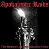 Apokalyptic Raids, The Return Of The Satanic Rites