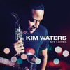 Kim Waters, My Loves